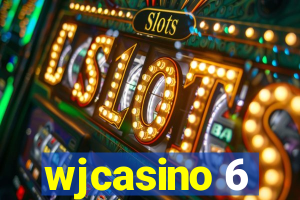 wjcasino 6